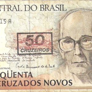 Br Cédula, 50 Cruzados Novos (Carimbada 5 Cruzeiros), Calcografia nas cores cinza e marrom, efígie de Carlos Drummond de Andrade. Impressão Casaa Moeda do Brasil. (Padrão Cruzados Novos, 1990).
