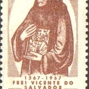 Br-Selo, 1967, C-572-RHM, (Mint). 4º Centenário do Nascimento do Historiador Frei Vicente do Salvador.