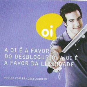 Br-Cartão Telefônico, 2009, (U), A OI é a favor do desbloqueio.