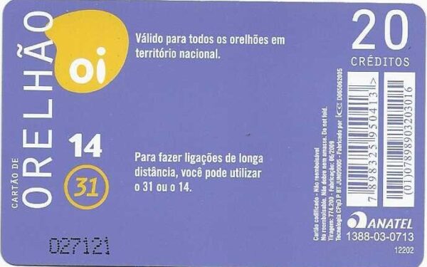 Br-Cartão Telefônico, 2009, (U), A OI é a favor do desbloqueio. - Image 2