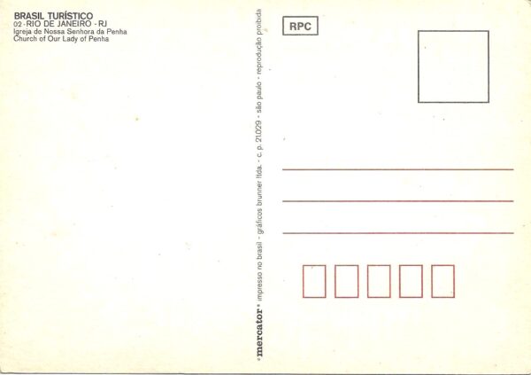 Br-Cartão Postal, (N), Brasil Turístico: Imagem da Igreja Nossa Senhora da Penha. Cidade do Rio de Janeiro/RJ. Produção Marcator, Gráfica Brunner Ltda - RPC, São Paulo/SP. - Imagem 2