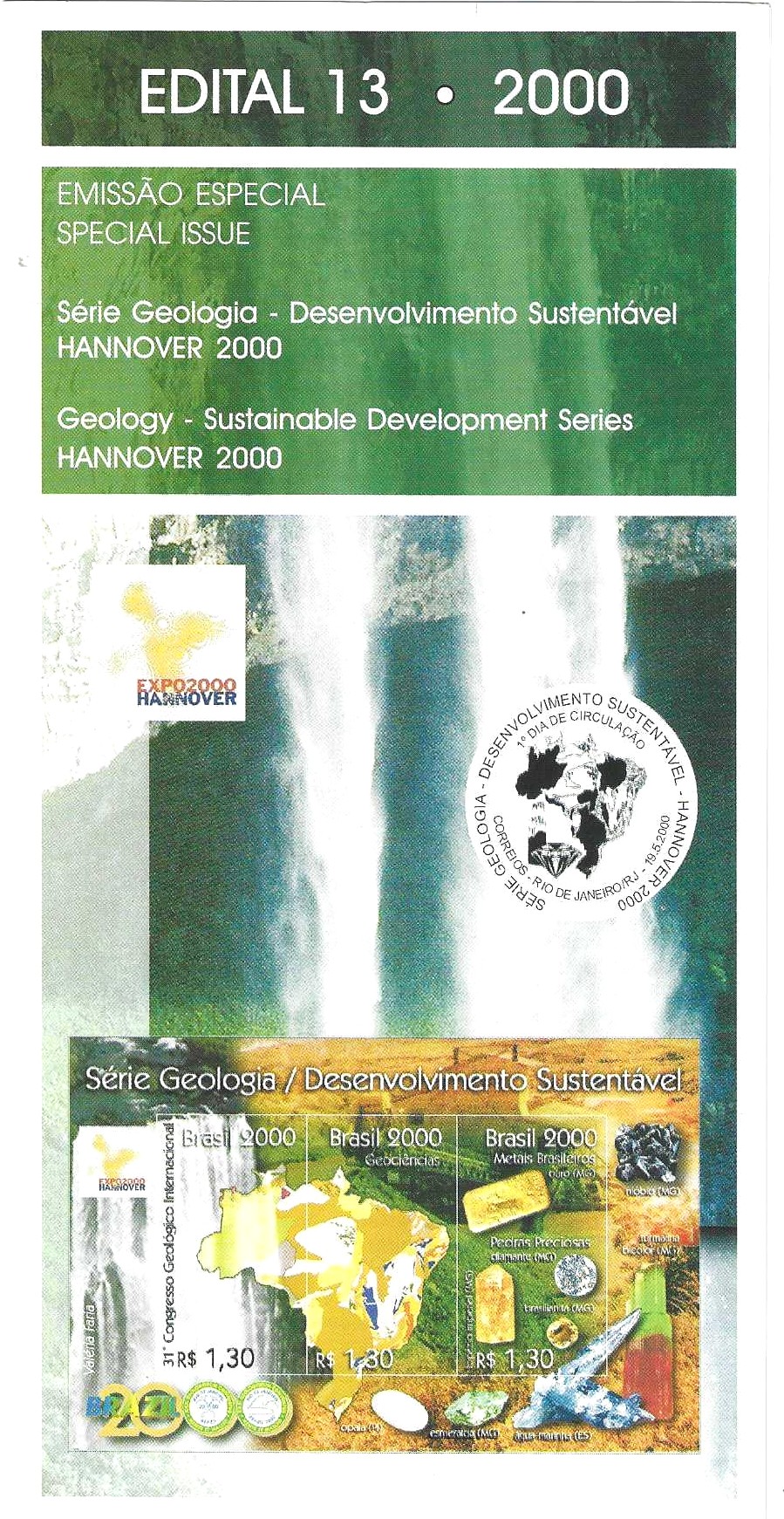 Br-Edital, 13/2000 (Mint), Série Geologia, Desenvolvimento Sustentável. Local de lançamento ECT: Rio de Janeiro/RJ. 01 (um) bloco original colado, B-114 (RHM), (Mint).