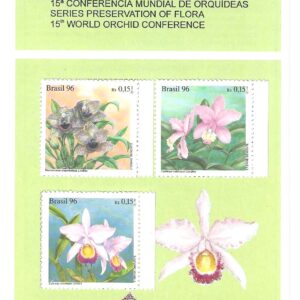 Br-Edital, 17/1996. (Mint). Emissão Comemorativa. Série: Preservação da Flora. 15ª Conferência Mundial de Orquídeas. Carimbo do 1º dia, Rio de Janeiro/RJ. 03 (três) selos originais colados, C-2007/09 (RHM), (Mint).