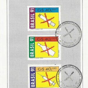Br-Edital, 8/1991. (Mint). Emissão: Combate às Drogas - fumo, álcool, injetável. Carimbo do 1º dia, Brasília/DF. 03 (três) selos originais colados, C-1730/32 (RHM), (Mint).