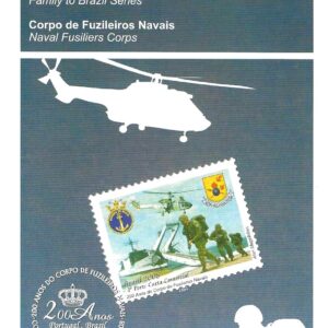 Br-Edital, 06/2008 (Mint). Emissão Comemorativa: Série: 200 Anos da Chegada da Família Real Portuguesa ao Brasil (Corpo de Fuzileiros Navais). Local de Lançamento: Rio de Janeiro/RJ.