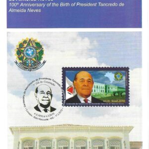 Br-Edital, 02/2010 (Mint). Emissão Comemorativa: Centenário de Nascimento do Presidente Tancredo de Almeida Neves. Locais de Lançamento: Belo Horizonte/MG e São João del-Rei/MG.