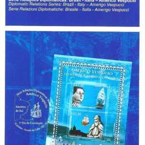 Br-Edital, 07/2010 (Mint). Emissão Especial: Série Relações Diplomáticas: Brasil - Itália - Américo Vespúcio. Locais de Lançamento: Arraial do Cabo/RJ e Curitiba/PR.