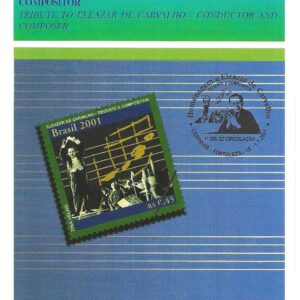 Br-Edital, 20/2001 (Mint). Emissão Especial: Homenagem a Eleazar de Carvalho - regente e compositor. Local de lançamento ECT: Fortaleza/CE.