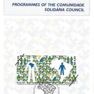 Br-Edital, 25/2001 (Mint). Emissão Especial: Programa do Conselho da Comunidade Solidária. Local de lançamento ECT: Brasília/DF.