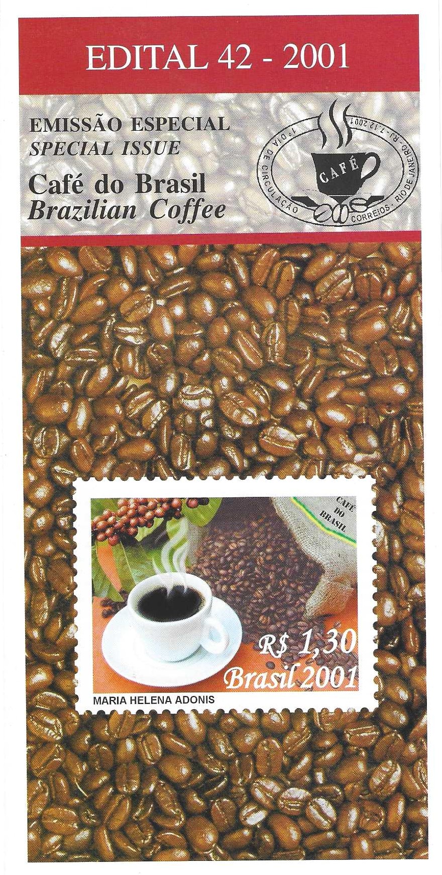 Br-Edital, 42/2001 (Mint). Emissão Especial: Café do Brasil. Local de lançamento ECT: Rio de Janeiro/RJ.