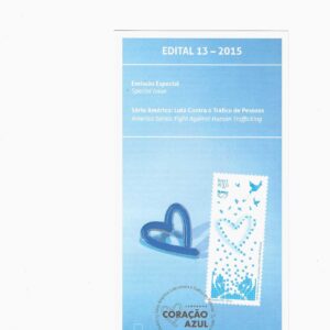 Br-Edital, 13/2015. (Mint). Série Relações: Série América: Luta Contra e Tráfico de Pessoas. Local de Lançamento: Brasília/DF.