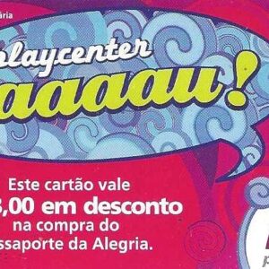 Br-Cartão Telefônico, 2007, (N). Playcenter, ganhe passaporte Alegria Adulto.