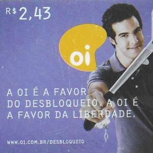 Br-Cartão Telefônico, 2008, (U). A OI é a favor do desbloqueio.