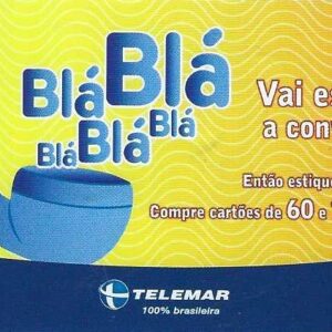 Br-Cartão Telefônico, 2006, (U). Blá, Blá, vai esticar a conversa.
