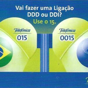 Br-Cartão Telefônico, 2003, (N). Vai fazer uma ligação DDD ou DDI?, Use o 15.